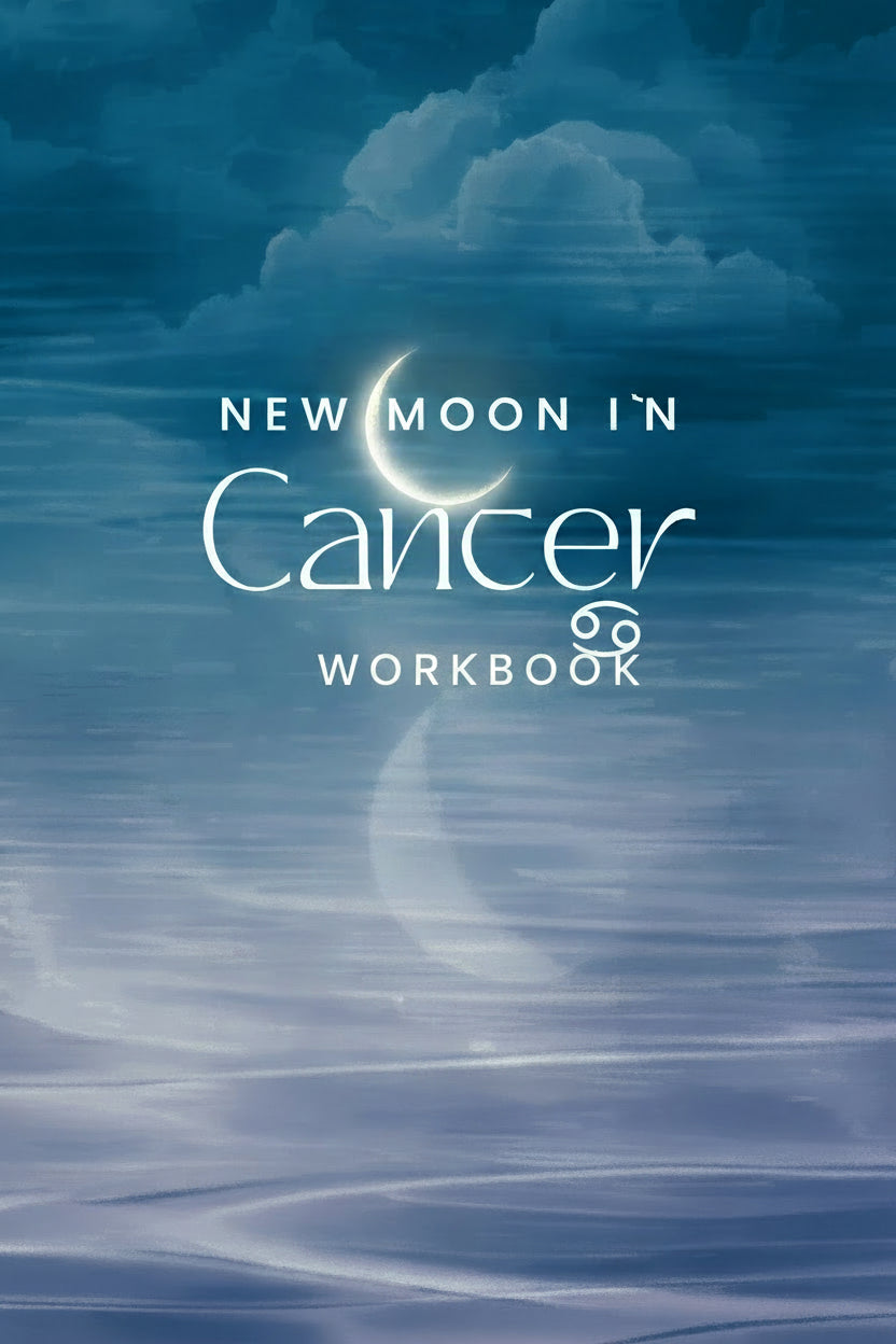 Cancer New Moon Workbook